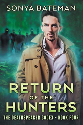 Return of the Hunters