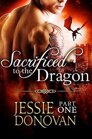 Sacrificed to the Dragon: Part 1 book cover