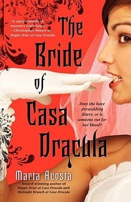 The Bride of Casa Dracula