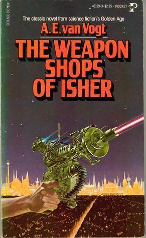 The Weapon Shops of Isher book cover