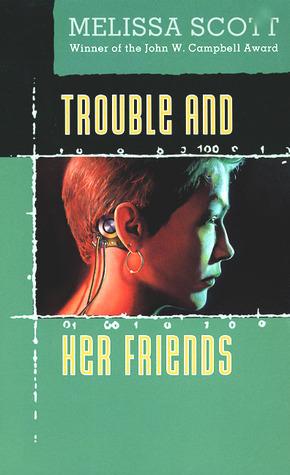 Trouble and Her Friends book cover