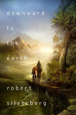 Downward to the Earth book cover