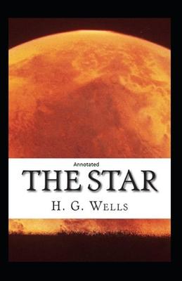 The Star Annotated by H. G. Wells