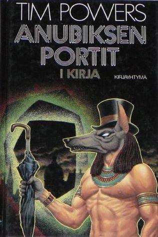 Anubiksen portit: I kirja book cover