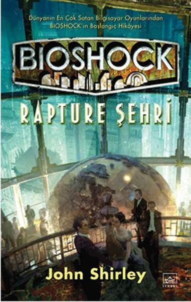 Bioshock: Rapture Şehri book cover