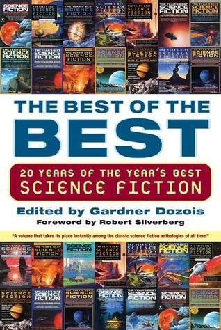 The Best of the Best: 20 Years of the Year's Best Science Fiction book cover