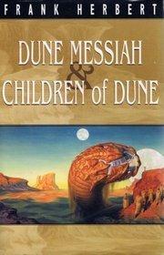 Dune Messiah & Children Of Dune