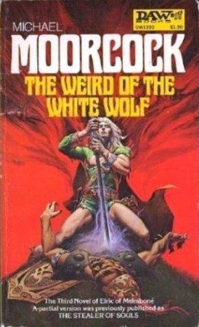 The Weird Of The White Wolf book cover