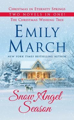 Snow Angel Season: Christmas in Eternity Springs / Christmas Wishing Tree