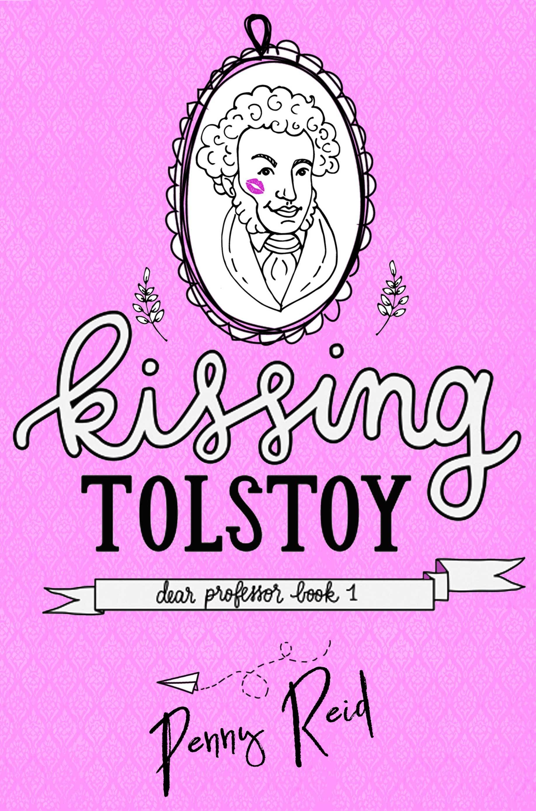 Kissing Tolstoy