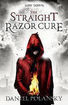 The Straight Razor Cure book cover