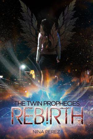 The Twin Prophecies: Rebirth book cover