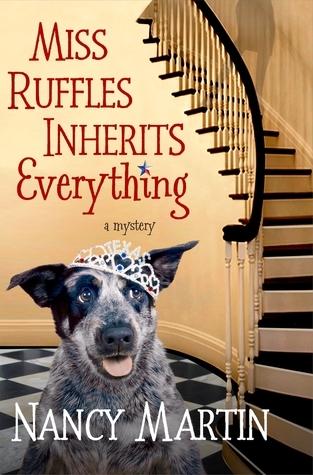 Miss Ruffles Inherits Everything