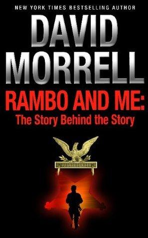 Rambo and Me: The Story Behind the Story: An Essay book cover