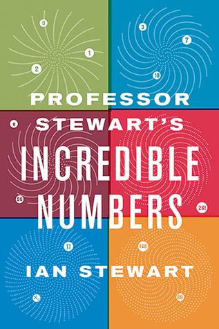 Professor Stewart's Incredible Numbers book cover