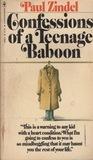 Confessions of a Teenage Baboon