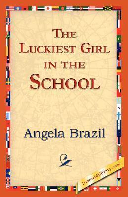 The Luckiest Girl in the School book cover