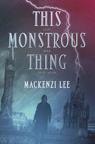 This Monstrous Thing book cover