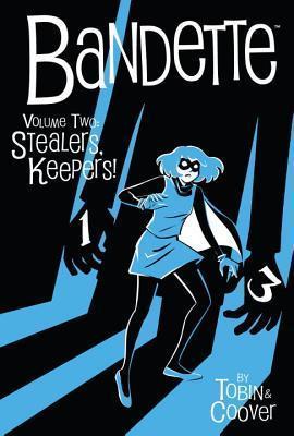 Bandette, Volume 2: Stealers Keepers! book cover