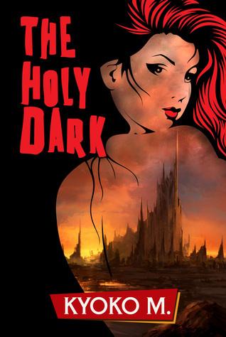 The Holy Dark book cover