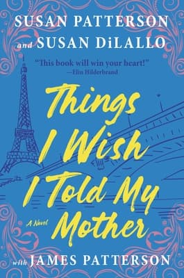 Things I Wish I Told My Mother book cover