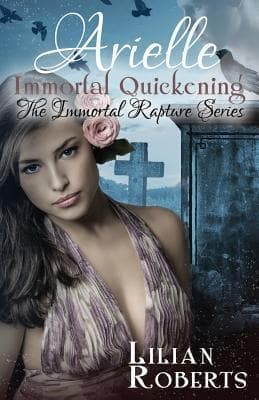 Arielle Immortal Quickening