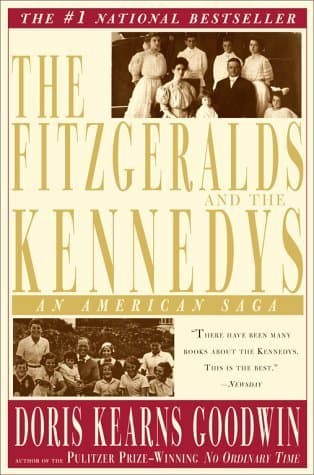 The Fitzgeralds and the Kennedys: An American Saga book cover