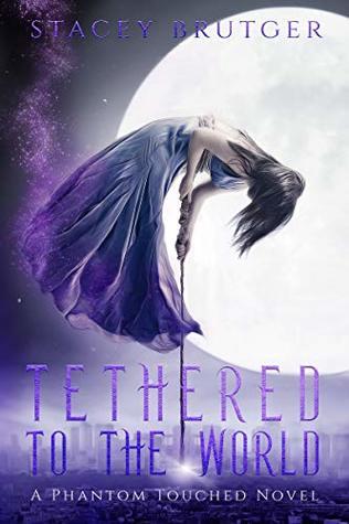 Tethered to the World book cover