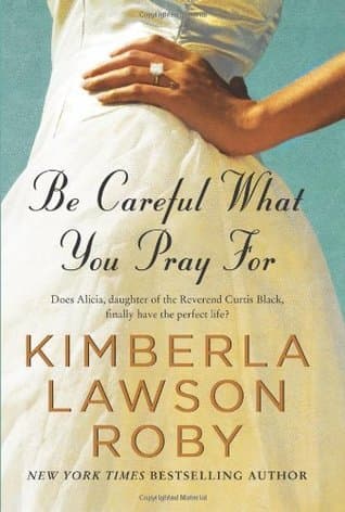 Be Careful What You Pray For book cover