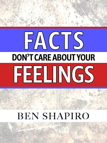 Facts Don’t Care About Your Feelings book cover