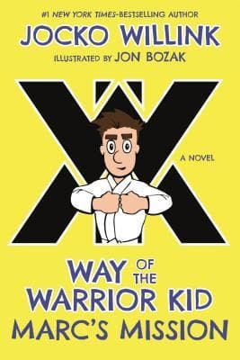 Way of the Warrior Kid: Marc's Mission book cover