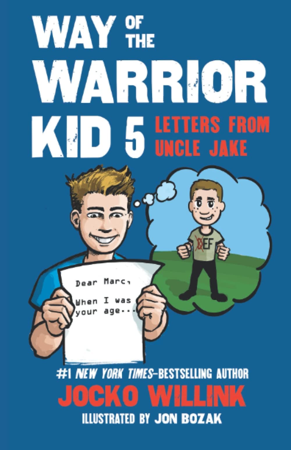 Way of the Warrior Kid 5: Letters From Uncle Jake book cover