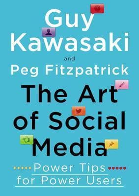 The Art of Social Media: Power Tips for Power Users book cover