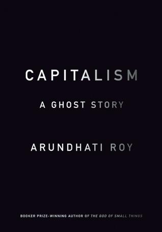 Capitalism: A Ghost Story book cover