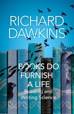 Books Do Furnish a Life: Reading and Writing Science