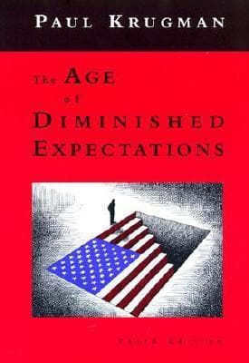 The Age of Diminished Expectations: U.S. Economic Policy in the 1990s book cover