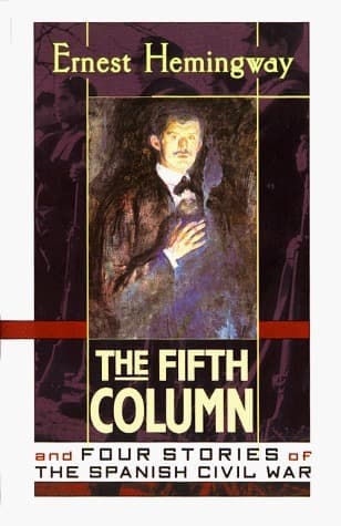 The Fifth Column and Four Stories of the Spanish Civil War book cover