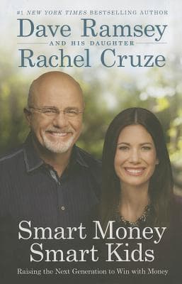 Smart Money Smart Kids: Raising the Next Generation to Win with Money book cover