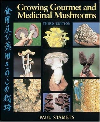 Growing Gourmet and Medicinal Mushrooms book cover