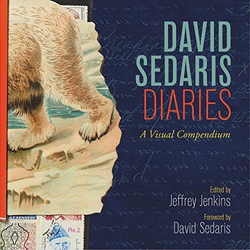 David Sedaris Diaries: A Visual Compendium book cover