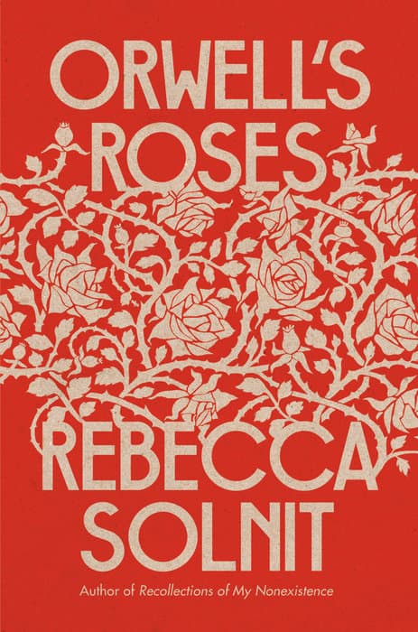 Orwell's Roses