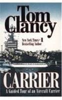 Carrier: A Guided Tour of an Aircraft Carrier book cover