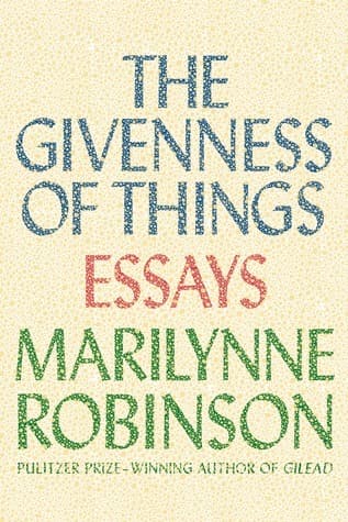 The Givenness of Things: Essays book cover