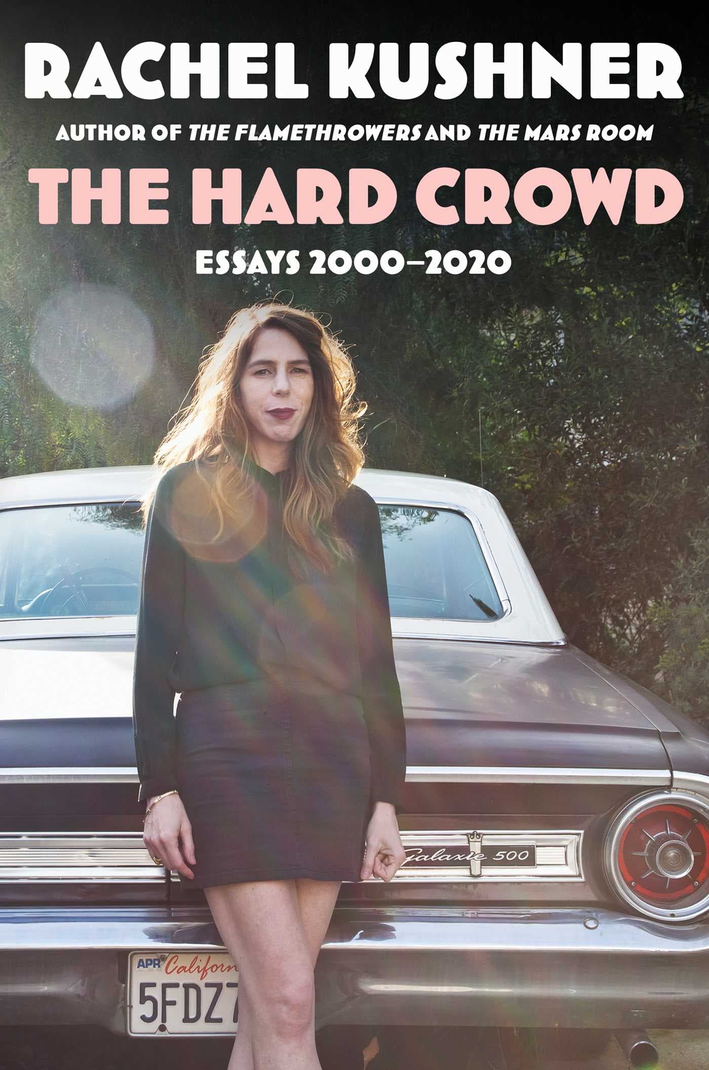 The Hard Crowd: Essays 2000-2020 book cover