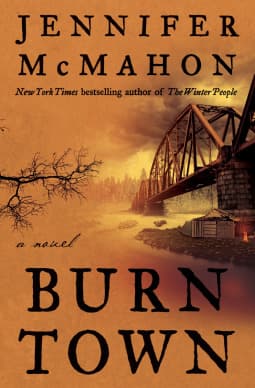 Burntown: A Novel