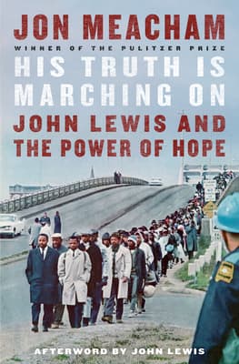 His Truth Is Marching On: John Lewis and the Power of Hope book cover