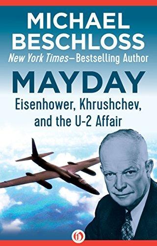 Mayday: Eisenhower, Khrushchev, and the U-2 Affair book cover