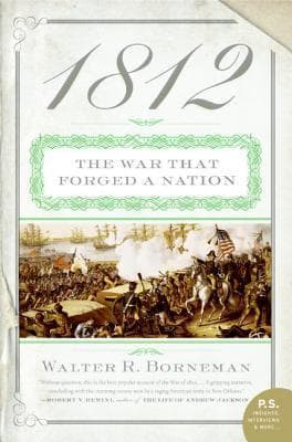 1812: The War That Forged a Nation book cover
