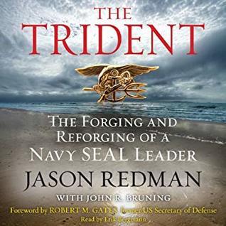 The Trident: The Forging and Reforging of a Navy SEAL Leader book cover