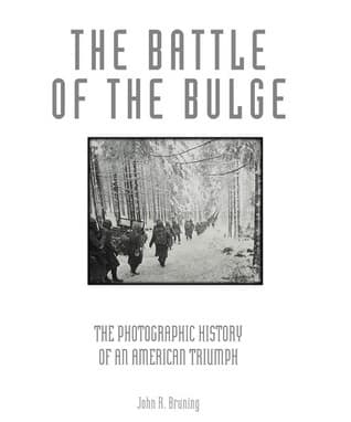 The Battle of the Bulge: The Photographic History of an American Triumph book cover